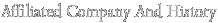 Affiliated Company And History
